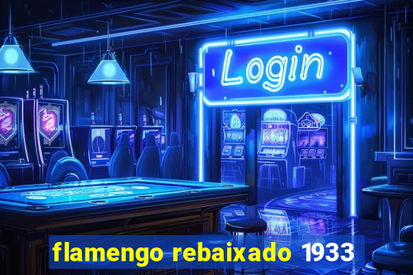 flamengo rebaixado 1933